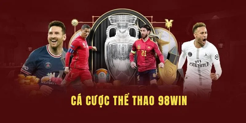 Khám phá toàn bộ sảnh chơi thể thao độc đáo tại 98Win